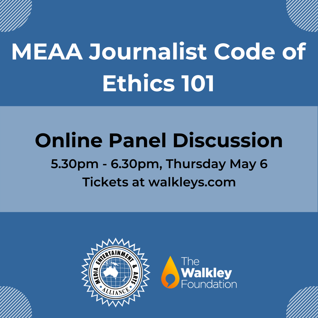MEAA Journalist Code of Ethics 101 The Walkley Foundation